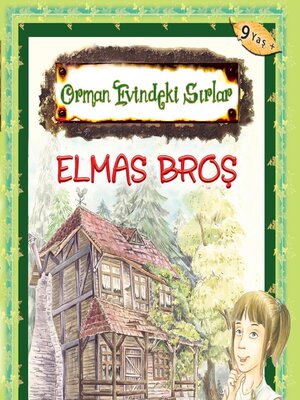 cover image of ORMAN EVINDEKI SIRLAR ELMAS BROS